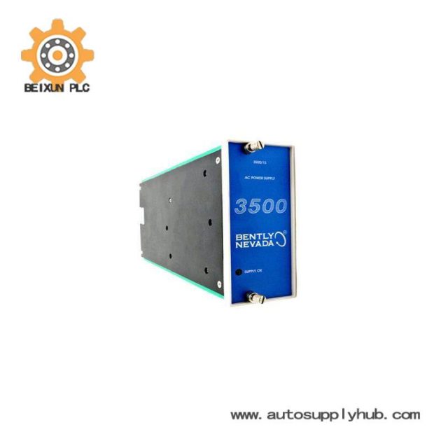 Bently Nevada 3500/15 AC/DC Power Supply Module, High Efficiency & Reliable Industrial Control Solution