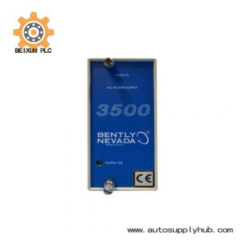 Bently Nevada 3500/15E: High-Performance AC Power Supply Module